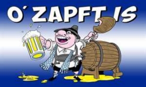 Fahne Oktoberfest Ozapft Is